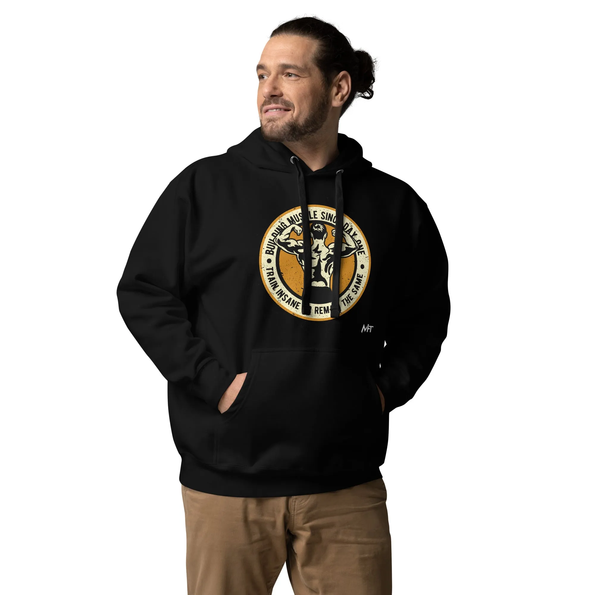 Building muscles since Day one - Unisex Hoodie