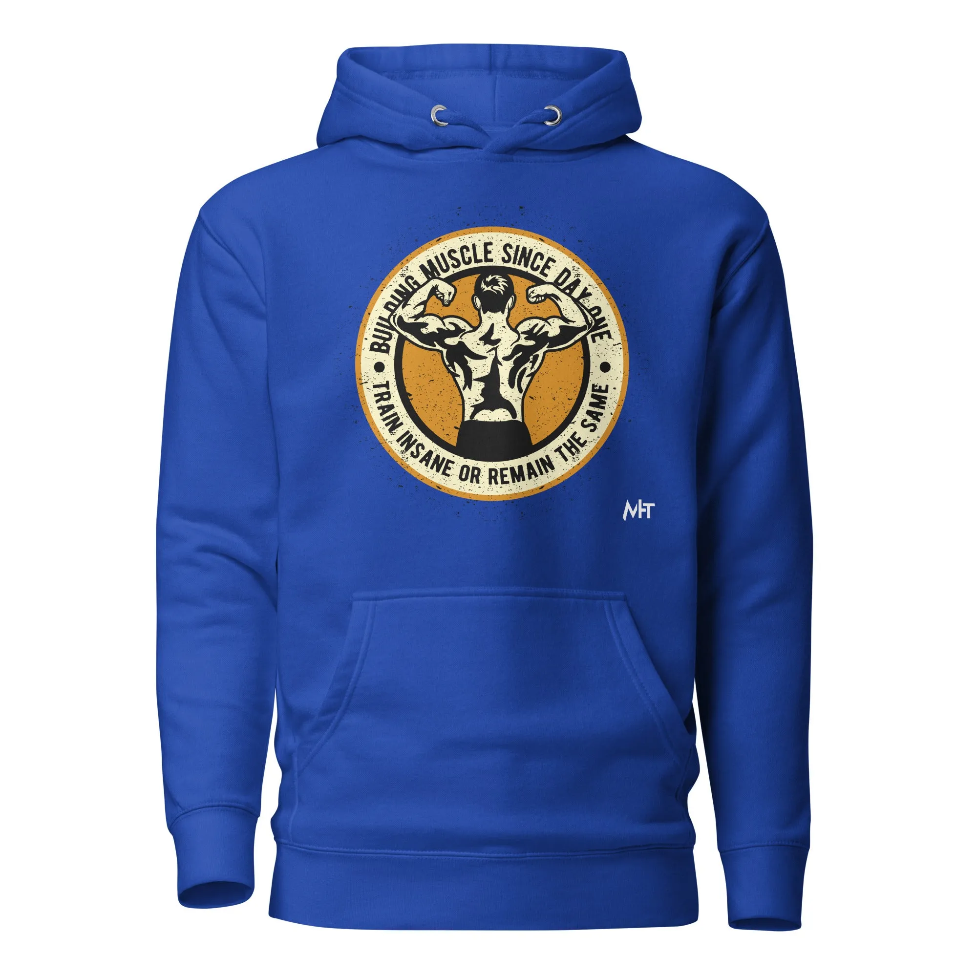 Building muscles since Day one - Unisex Hoodie