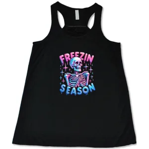 Freezin Season Shirt