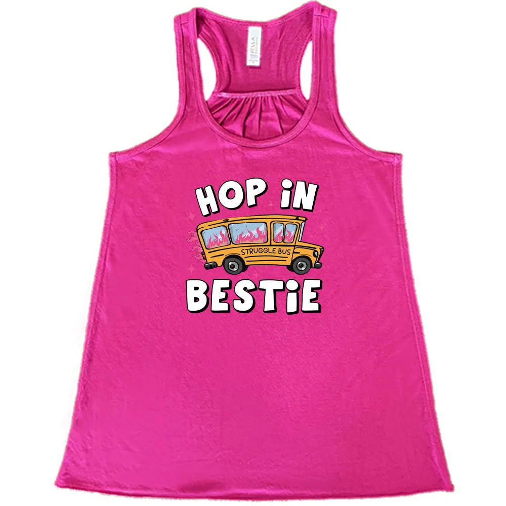 Hop In Bestie Shirt