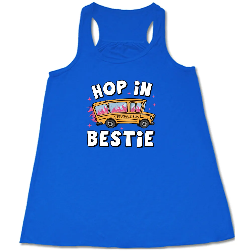 Hop In Bestie Shirt