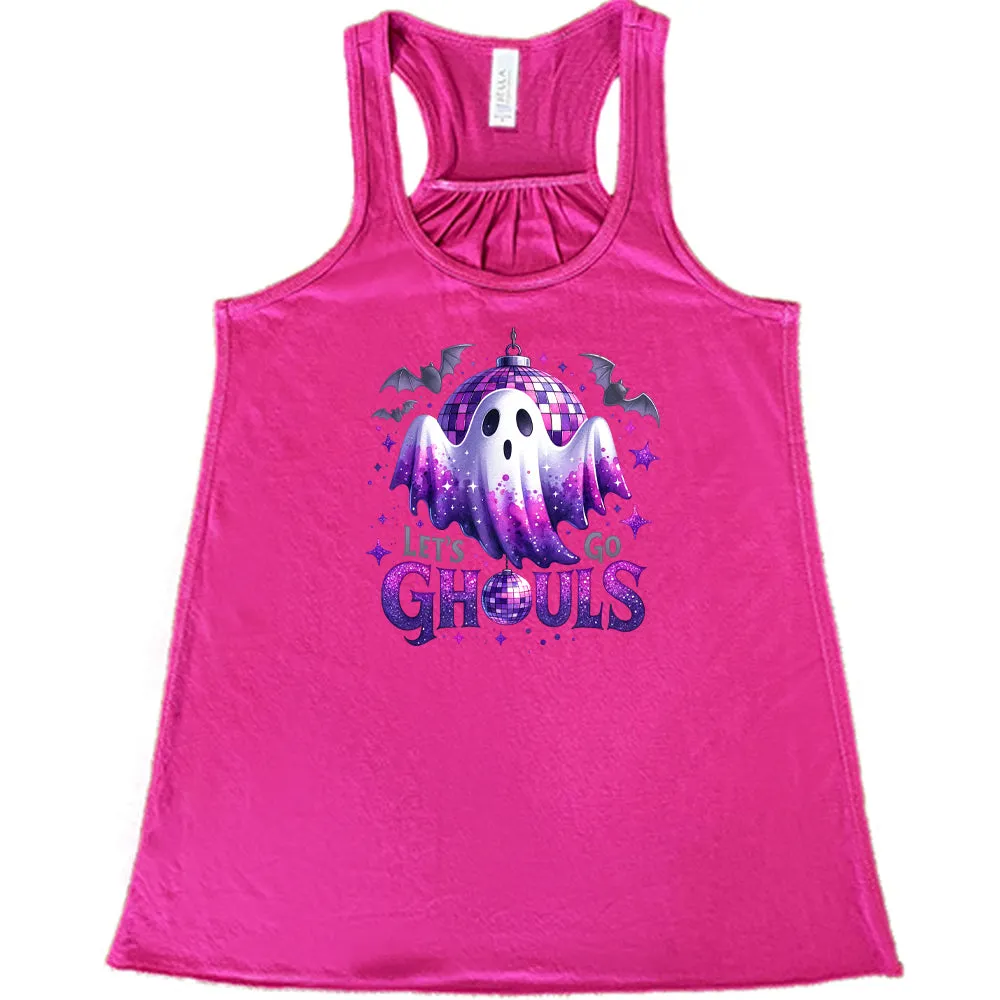 Let's Go Ghouls Shirt