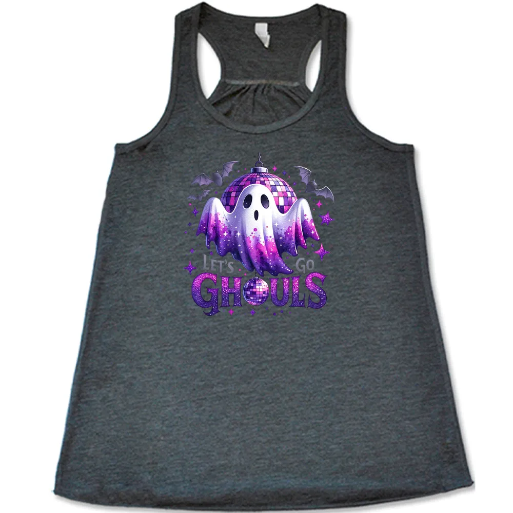 Let's Go Ghouls Shirt