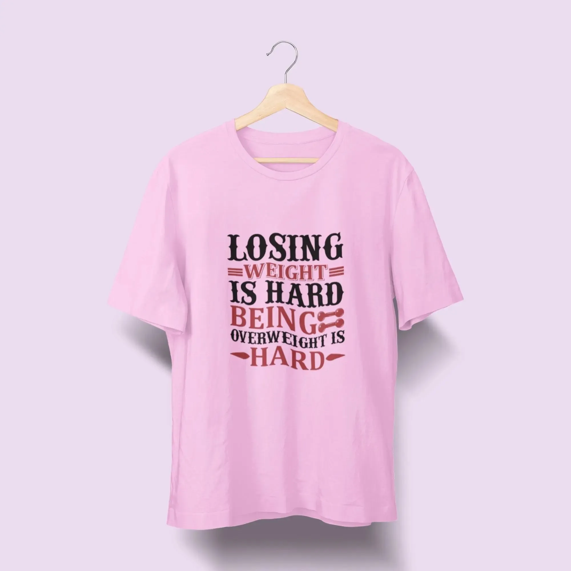 Losing Weight is Hard Being Overweight is Hard Over Size Classic T-Shirt