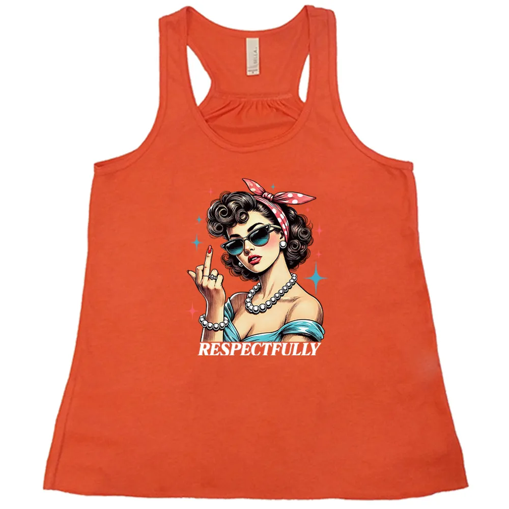 Respectfully Middle Finger Shirt