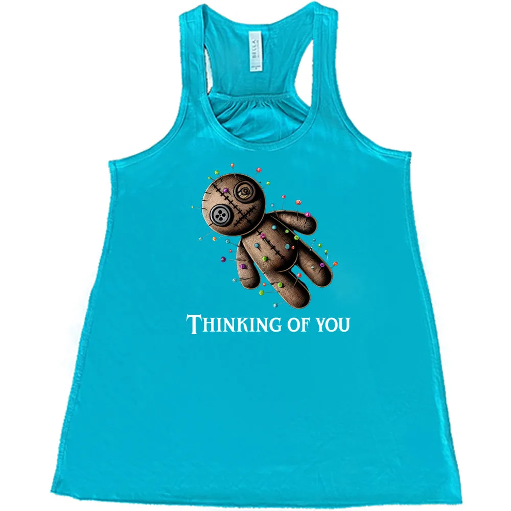 Voodoo Thinking Of You Shirt